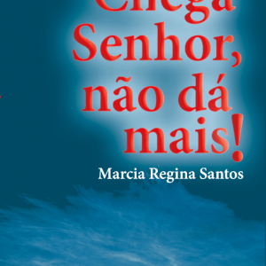Chega senhor, não dá mais!