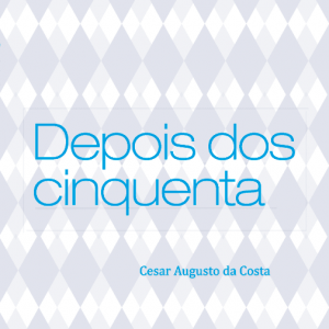 Depois dos cinquenta